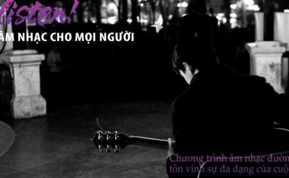 Thư mời tham dự chương trình Âm nhạc đường phố (LISTEN): “Hình thể của tôi, Tài năng của tôi”
