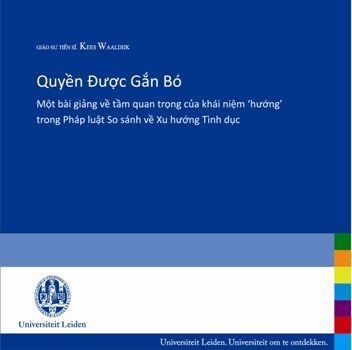 Giới thiệu sách Quyền được gắn bó - Một bài giảng về tầm quan trọng của khái niệm ‘hướng’ trong Pháp luật So sánh về Xu hướng Tình dục