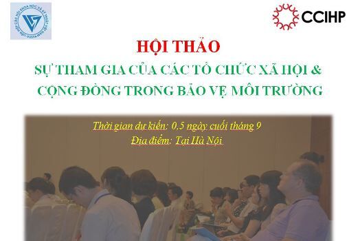 Mời gửi bài Hội thảo Sự tham gia của các tổ chức xã hội và cộng đồng trong bảo vệ môi trường