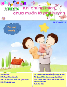 Khi chúng mình chưa muốn là phụ huynh- Bản tin số 17