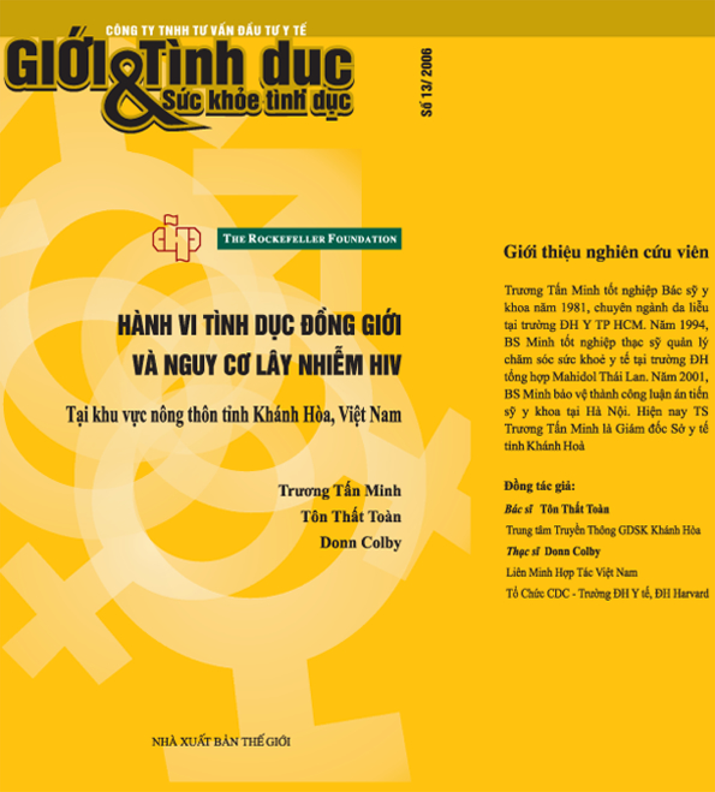 Hành vi tình dục đồng giới và nguy cơ lây nhiễm HIV tại khu vực nông thôn tỉnh Khánh Hòa, Việt Nam, số 13, năm 2006