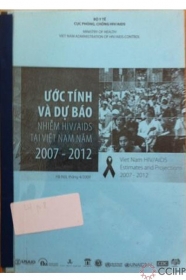 Ước tính và dự báo nhiễm HIV tại Việt Nam 2007-2012